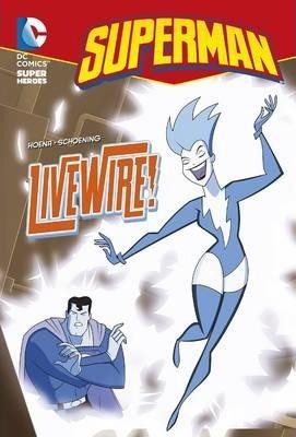 Dc Comics - Superman - Livewire