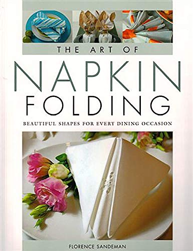 The Art of Napkin Folding