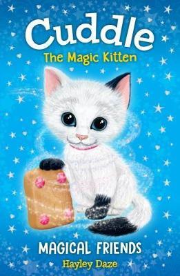Cuddle the Magic Kitten Book 1: