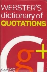 Webster'S Dictionary Of Quotations