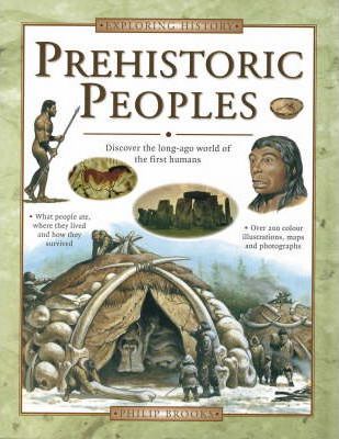 Exploring History: Prehistoric People