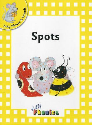 Spots - Level 2 - Inky Mouse & Friends(Jolly Phonics)