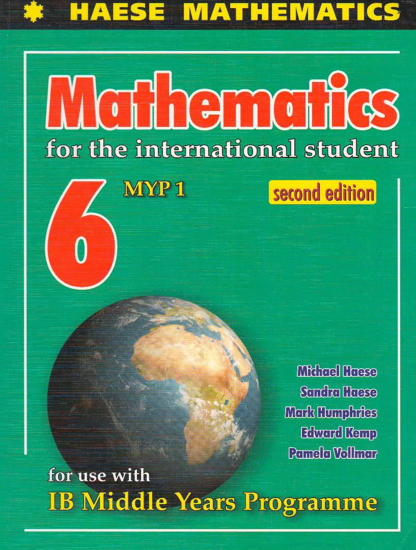 Mathematics For The International Student 6 (MYP 1) 2nd Edition - Text ...