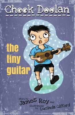 Chook Doolan -The Tiny Guitar