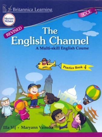 Britannica Learning The English Channel A Multi-Skill English Course Practicebook 4