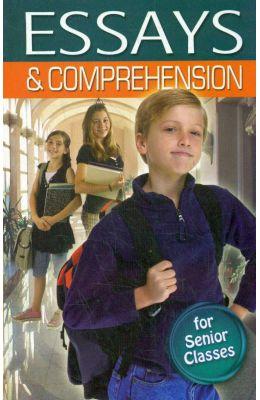 Essays & Comprehension For Senior Classes