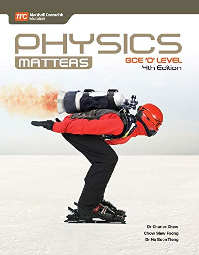 MC Education Physics matters. GCE 'O' level, 4th edition(Textbook)