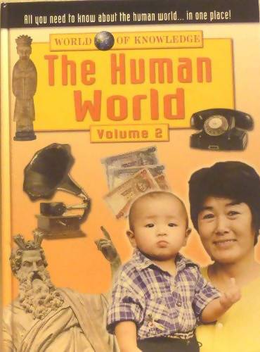 World Of Knowledge - The Human World - Volume 2