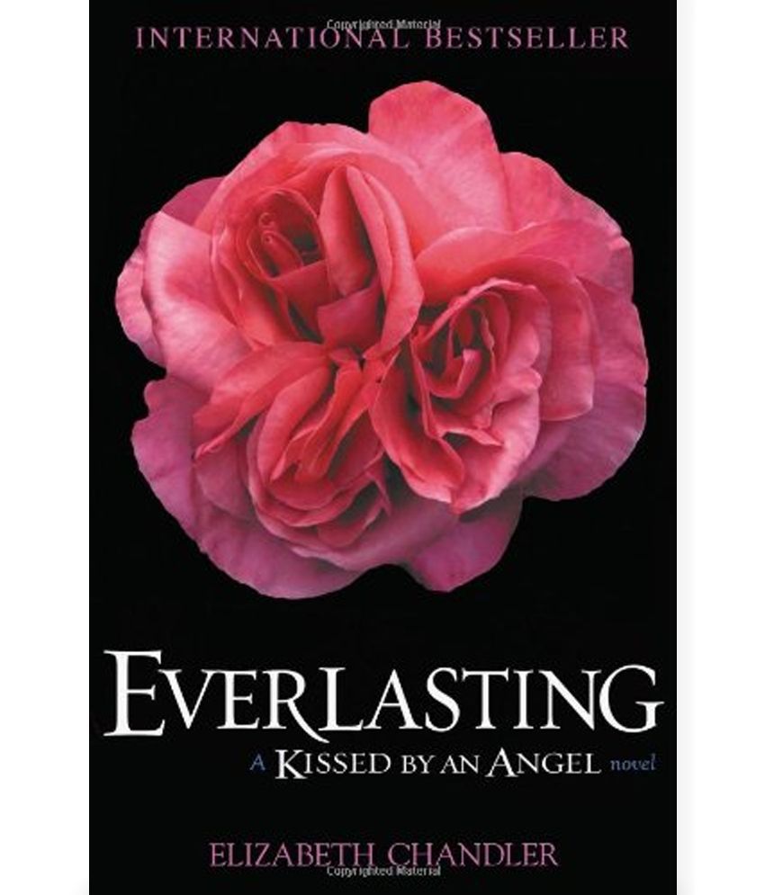 Everlasting: A Kissed by an Angel Novel