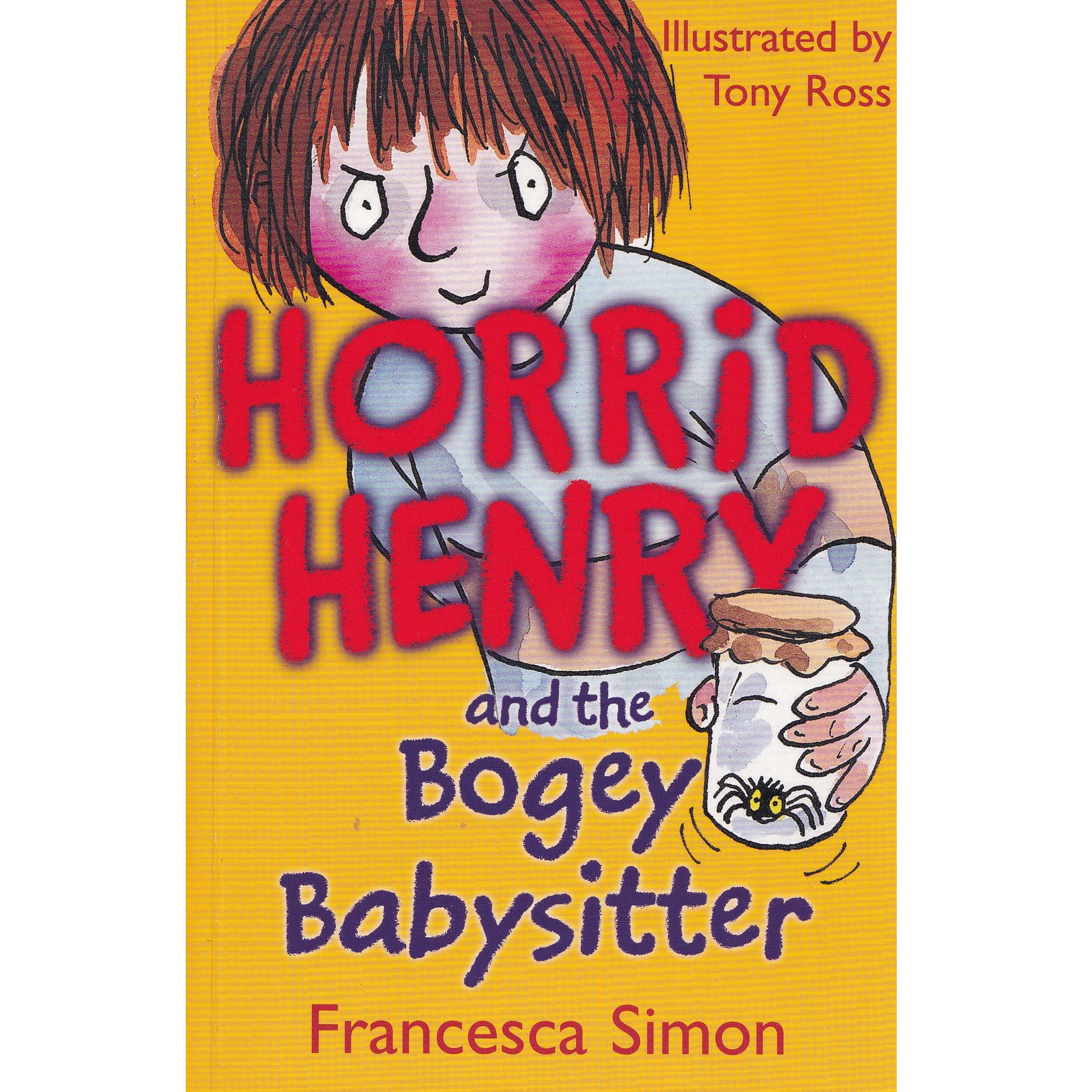 Horrid Henry : and the Bogey Babysitter