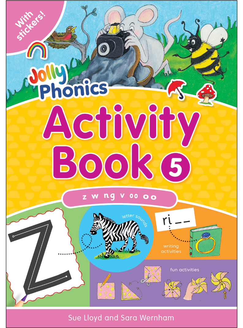 Jolly Phonics Activity Book 5 (z, w, ng, v, oo, oo)
