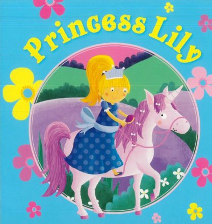 Princess Lily- Board Book