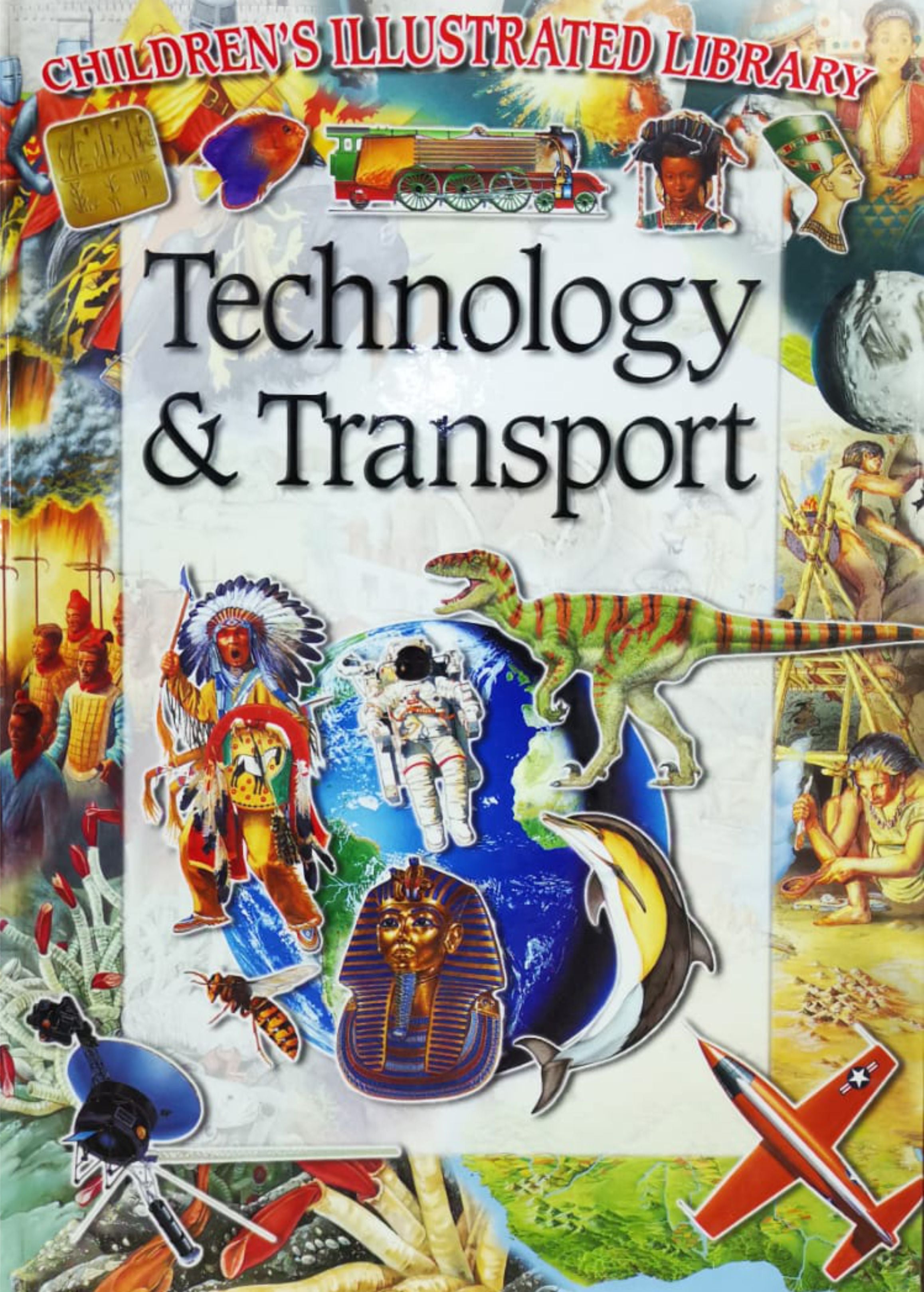 Technology & Transport(Children's Illustrated Library)