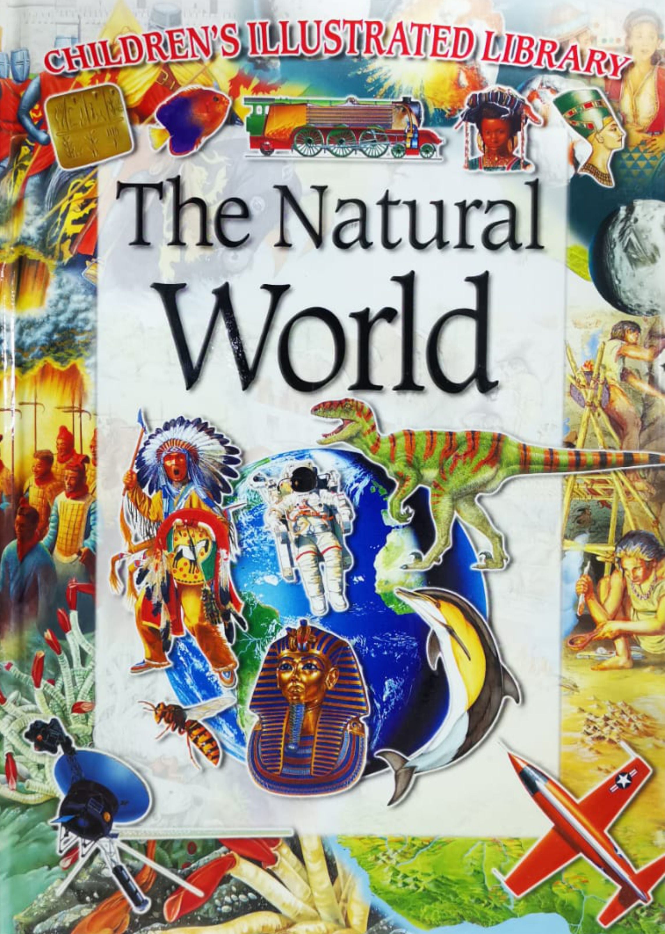 The Natural World (Children's Illustrated Library)