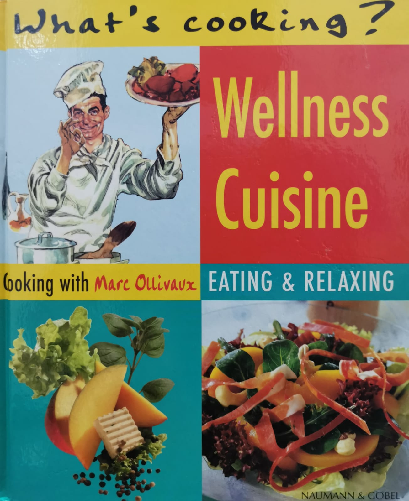 Wellness Cuisine : Cooking with Marc Ollivaux - Eating & Relaxing