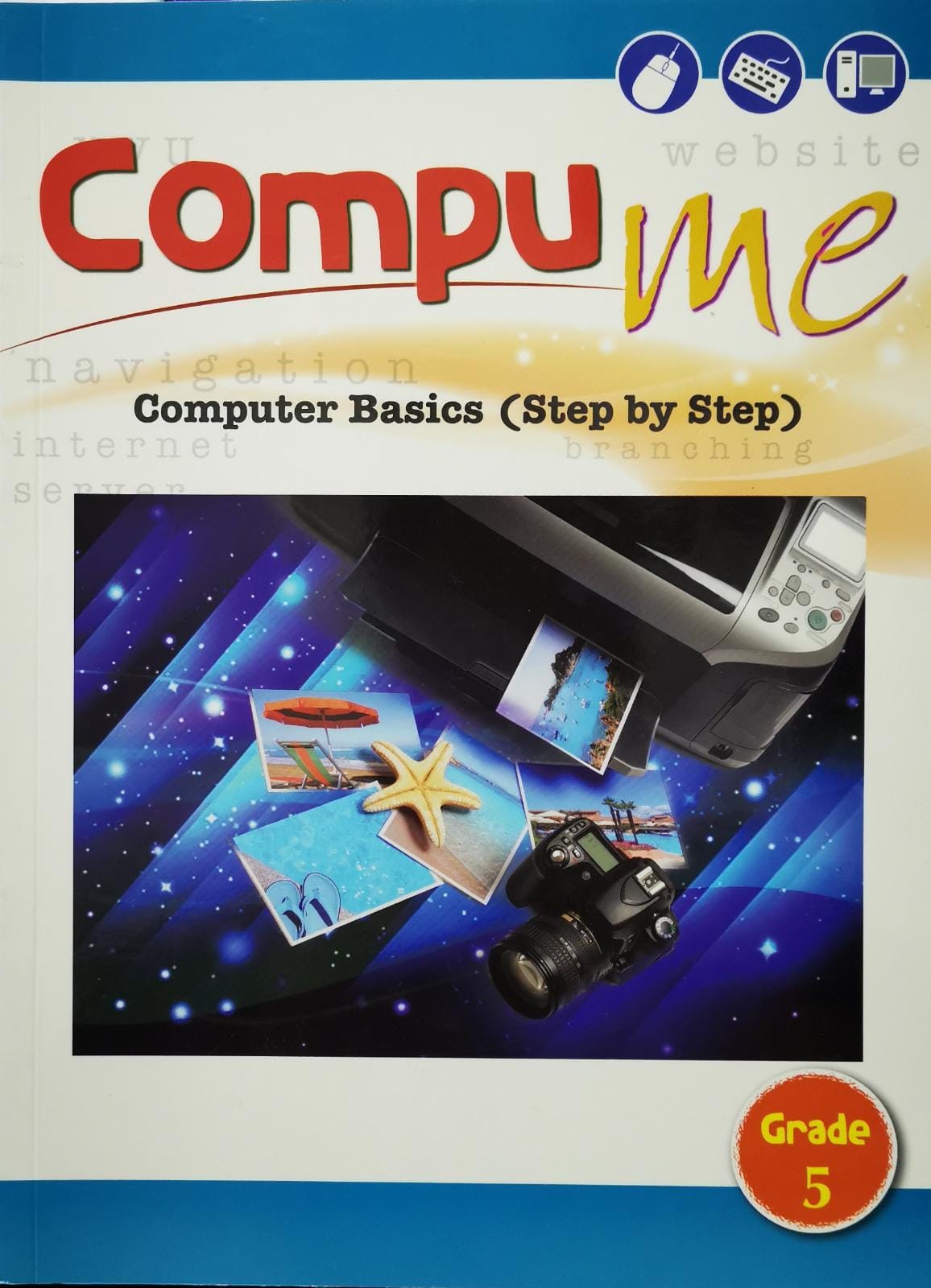Compu Me Computer Basics (Step By Step) Grade 5-(ON ORDER)