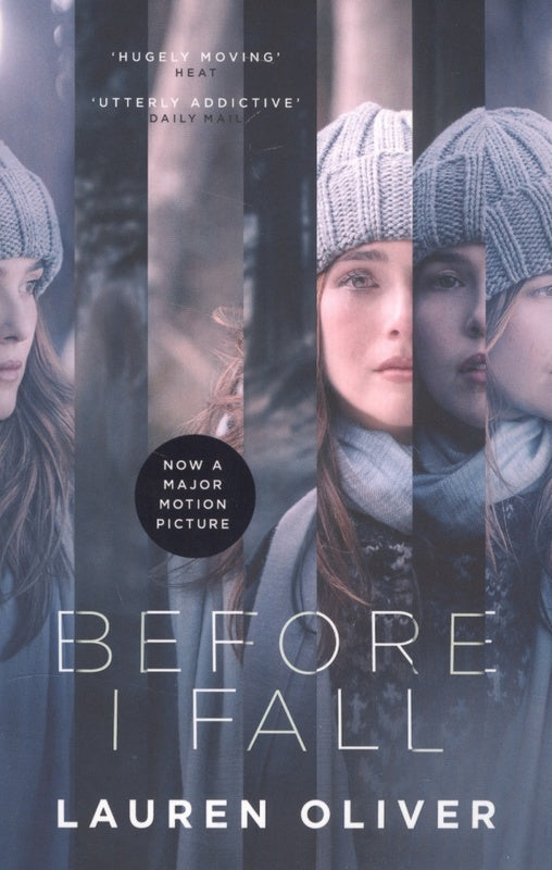 Before I Fall : by Lauren Oliver