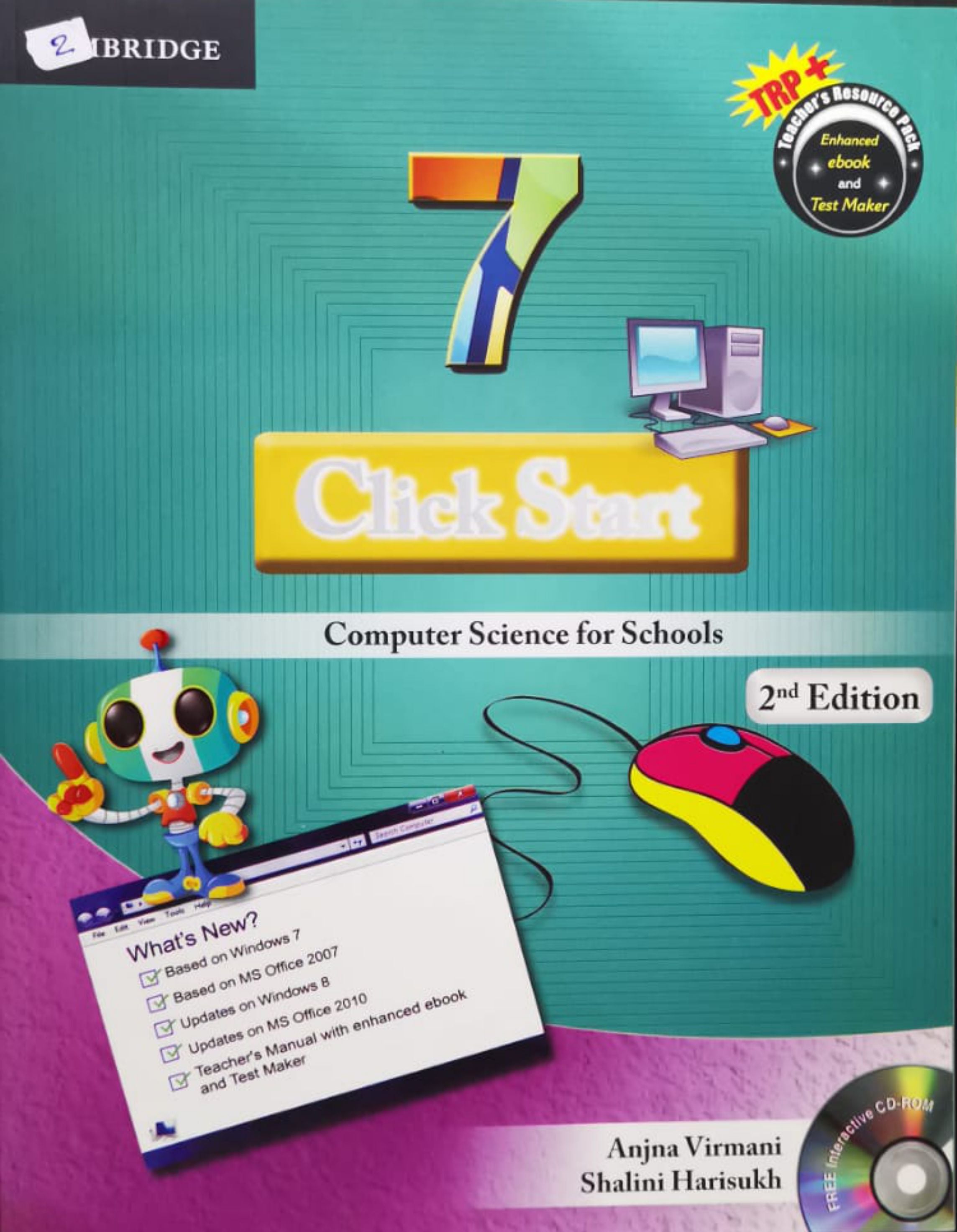 Click Start Level 7 Student's Book with CD-ROM : Computer Science for Schools