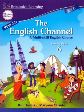 Britannica Learning The English Channel A Multi-Skill English Course Practicebook 6