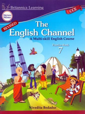 Britannica Learning The English Channel A Multi-Skill English Course Practicebook 7