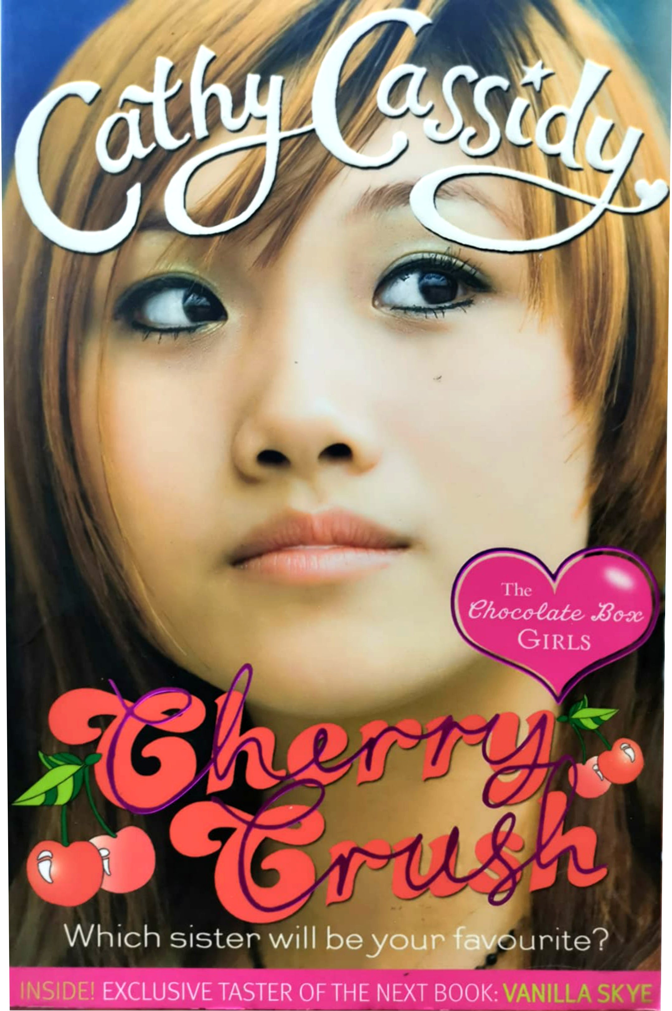 Cherry Crush. Cathy Cassidy (Chocolate Box Girls)