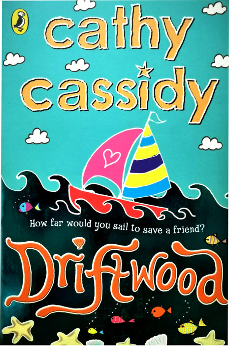 Driftwood by Cathy Cassidy