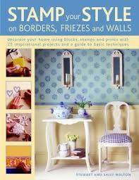 Ann: Stamp Yr Style On Borders Friezes
