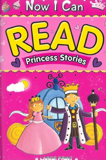 Now I Can Read - Princess Stories