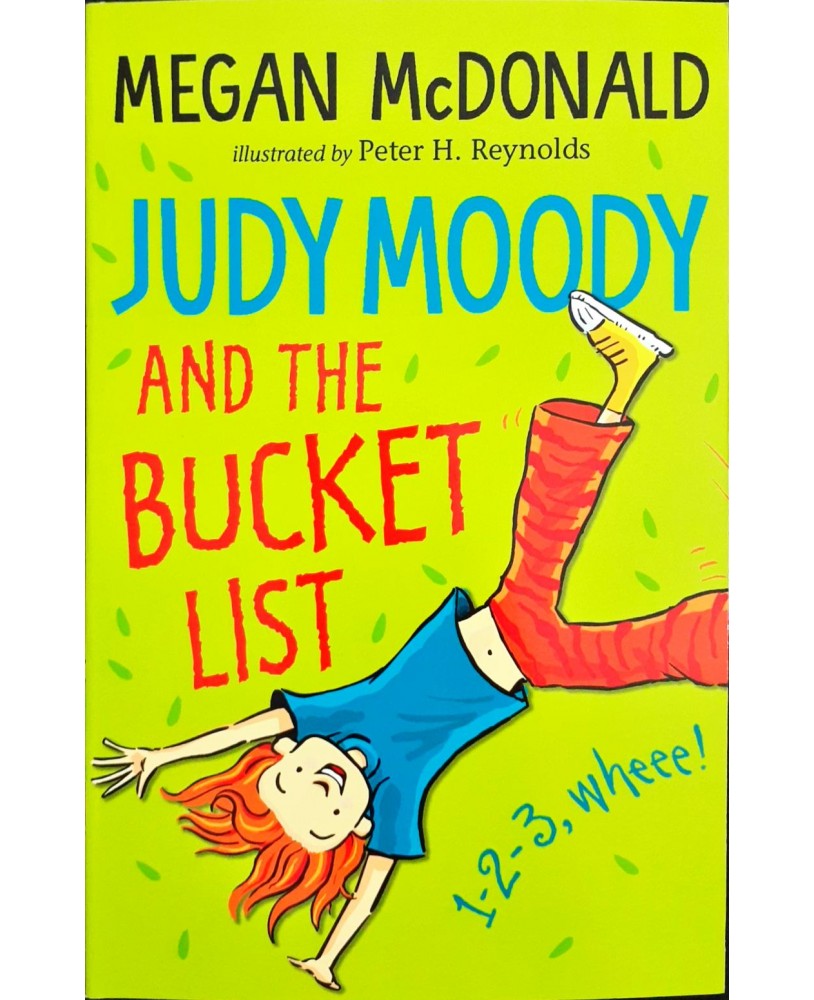 Judy Moody #13 and the Bucket List