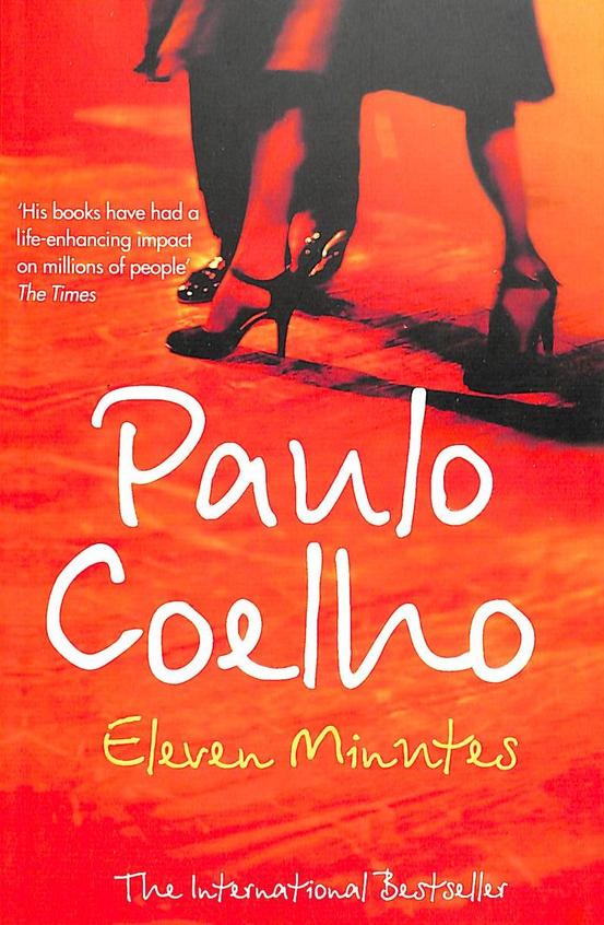 Eleven Minutes : by Paulo Coelho