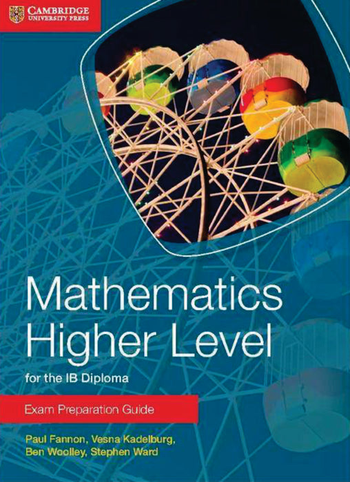 Mathematics Higher Level for the IB Diploma Exam Preparation Guide