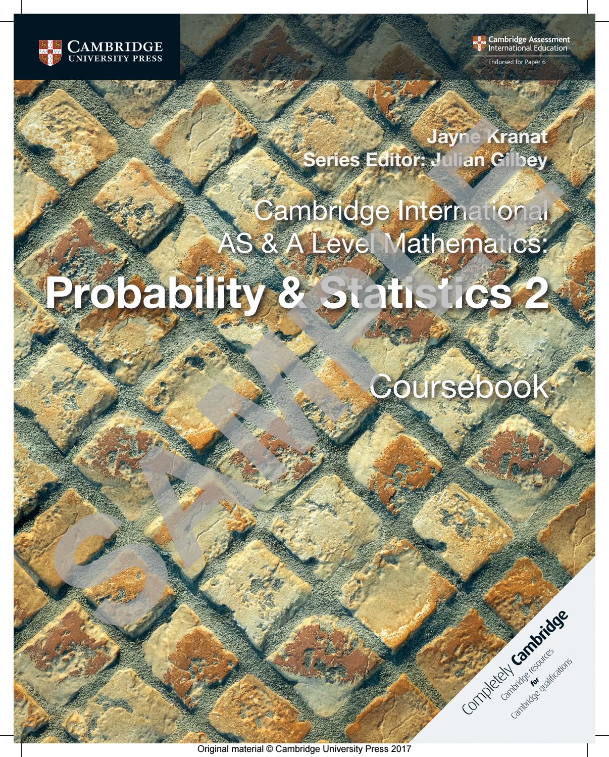 Cambridge International AS & A Level Mathematics: Probability & Statistics 2