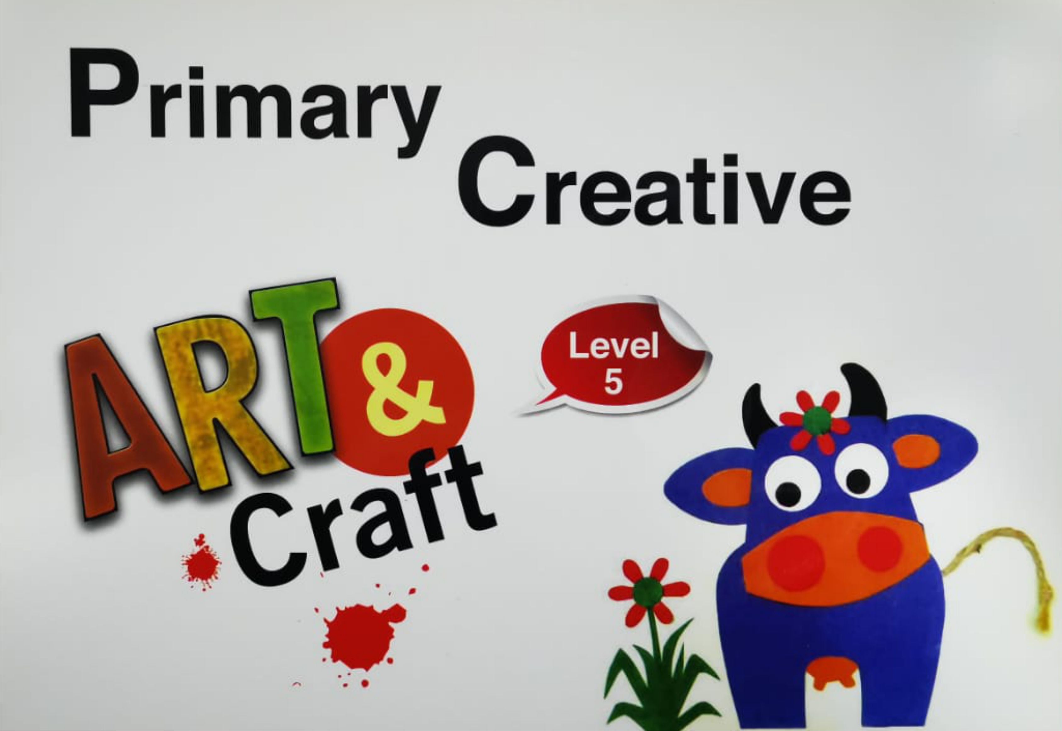 Primary Creative- Art & Craft- Level 5