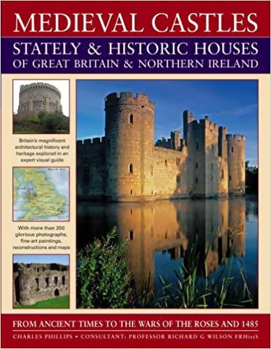 Medieval Castles Stately & Historic Hous