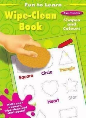 Fun To Learn - Wipe-clean Book - Opposites/numbers And Counting/shapes And Colours - Ages 4 & Up
