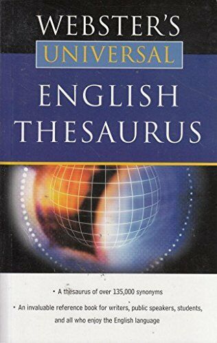 Webster's Universal English Thesaurus