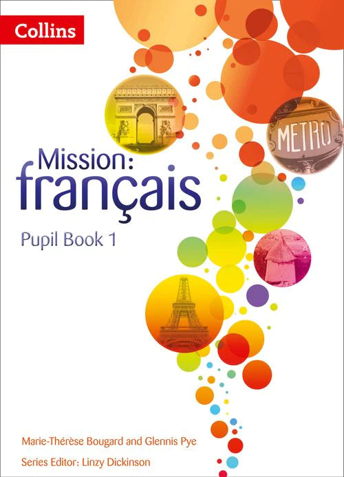 Mission: français - Mission: français – Pupil Book 1
