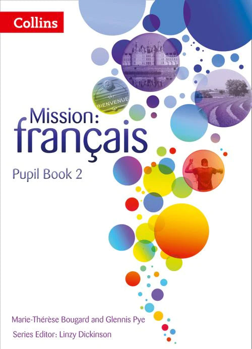 Mission: français - Mission: français – Pupil Book 2
