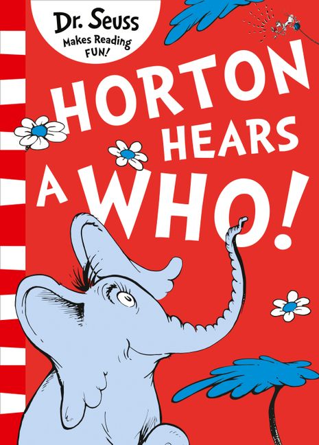 Dr.Seuss : Horton Hears a Who!